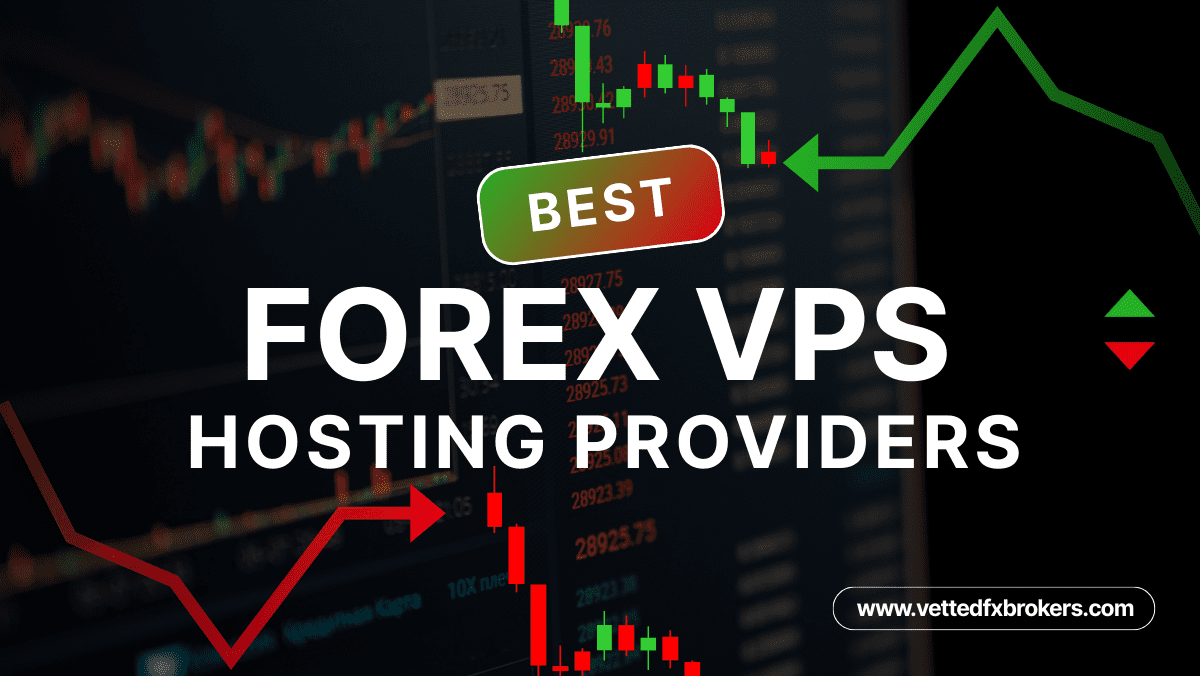 Best Forex VPS Hosting Providers