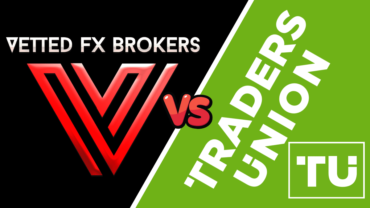 Vetted FX Brokers vs. Traders Union