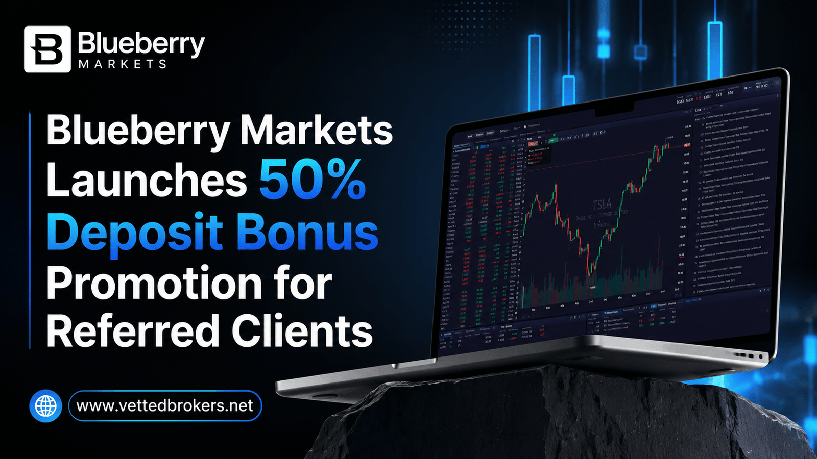 Blueberry Markets Launches 50% Deposit Bonus Promotion for Referred Clients