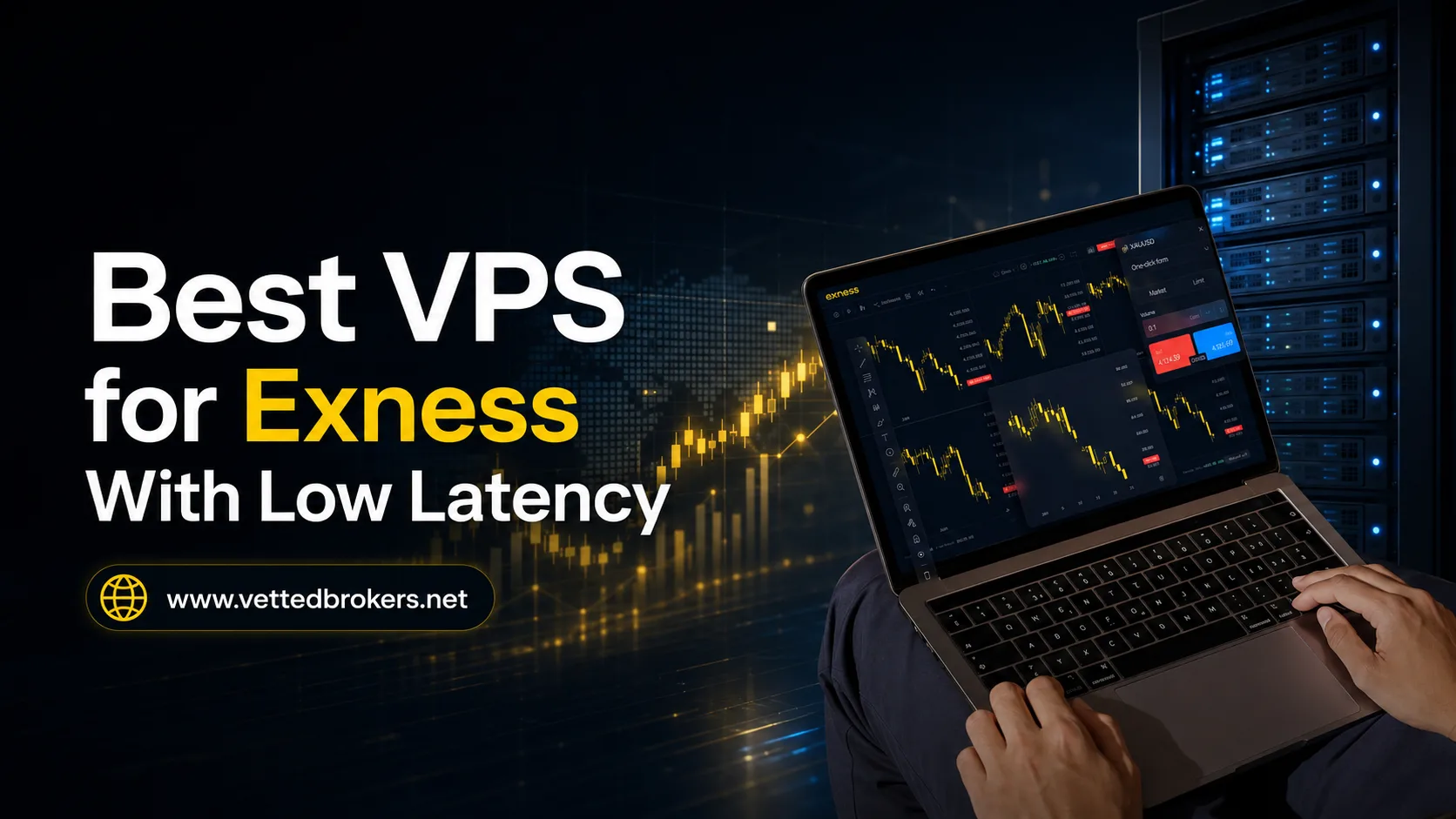 Best VPS for Exness With Low Latency